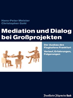 cover image of Mediation und Dialog bei Großprojekten